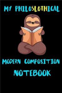 My Philoslothical Modern Composition Notebook