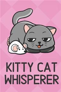 Kitty Cat Whisperer