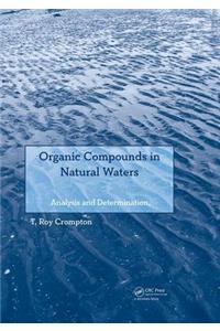 Organic Compounds in Natural Waters