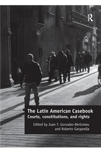 The Latin American Casebook