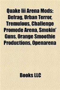 Quake III Arena Mods