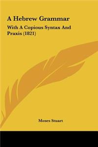 A Hebrew Grammar