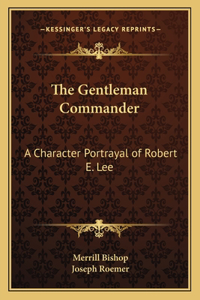 The Gentleman Commander