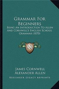 Grammar For Beginners