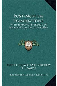 Post-Mortem Examinations