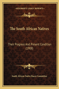 The South African Natives