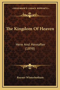 The Kingdom Of Heaven