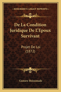De La Condition Juridique De L'Epoux Survivant