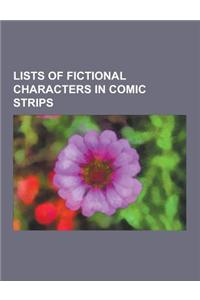 Lists of Fictional Characters in Comic Strips