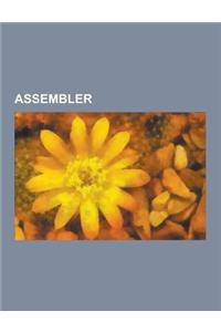 Assembler: Assemblersprache, Disassembler, MMIX, Winali, Mikrosim, Microsoft Macro Assembler, Turbo Assembler, Mikrobefehl, Bitma