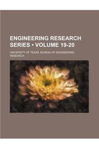 Engineering Research Series (Volume 19-20 )