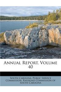 Annual Report, Volume 40