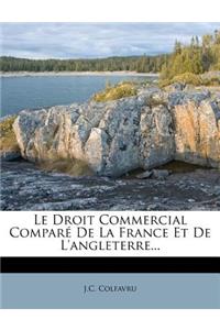 Droit Commercial Comparé De La France Et De L'angleterre...
