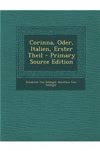 Corinna, Oder, Italien, Erster Theil