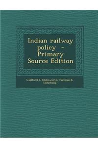 Indian Railway Policy