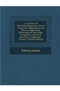 A System of Electrotherapeutics