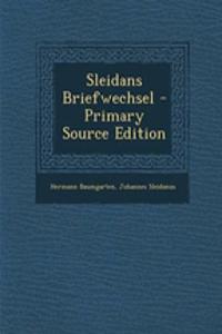 Sleidans Briefwechsel - Primary Source Edition