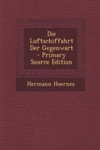 Die Luftschiffahrt Der Gegenwart