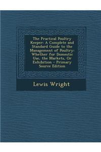 The Practical Poultry Keeper