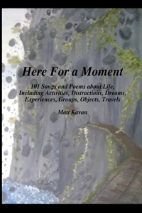 Here For a Moment