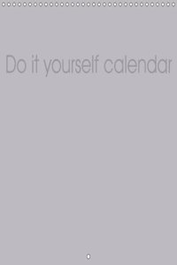 Do-It-Yourself Calendar 2018