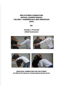 Pro-Systems: Combatives Volume One