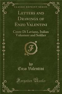 Letters and Drawings of Enzo Valentini