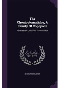 The Choniostomatidae, A Family Of Copepoda