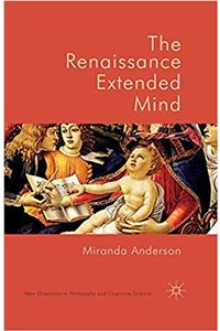 Renaissance Extended Mind