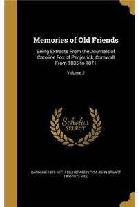 Memories of Old Friends