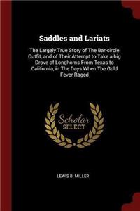 Saddles and Lariats