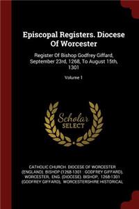 Episcopal Registers. Diocese of Worcester