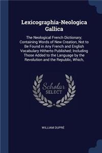 Lexicographia-Neologica Gallica