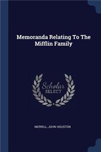 Memoranda Relating To The Mifflin Family