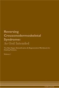 Reversing Crouzonodermoskeletal Syndrome