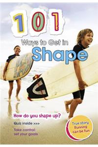 101 Ways to Get in Shape