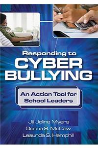 Responding to Cyber Bullying