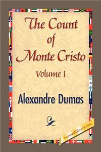 COUNT OF MONTE CRISTO Volume I