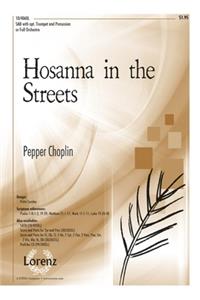 Hosanna in the Streets