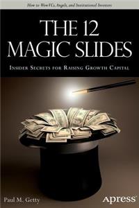 12 Magic Slides
