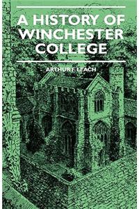 A History Of Winchester College