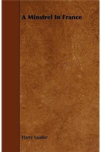 A Minstrel In France