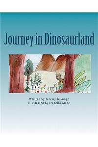 Journey in Dinosaurland