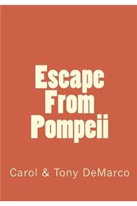 Escape From Pompeii