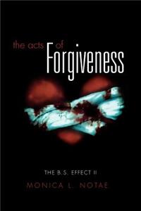 Acts of Forgiveness
