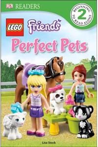 DK Readers L2: Lego Friends Perfect Pets