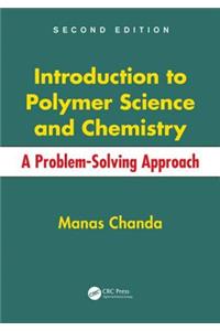 Introduction to Polymer Science and Chemistry