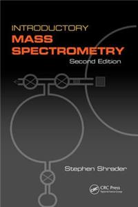 Introductory Mass Spectrometry