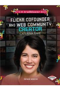 Flickr Cofounder and Web Community Creator Caterina Fake