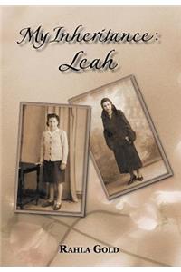 My Inheritance: Leah